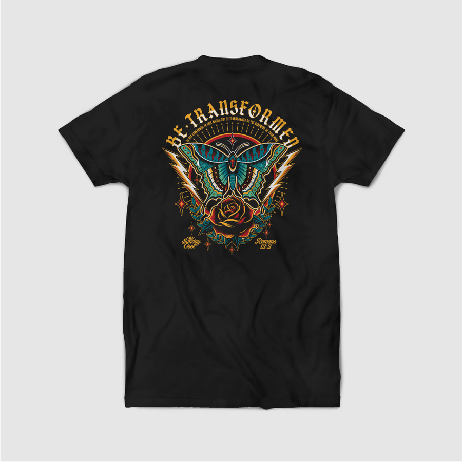 Be Transformed Tee