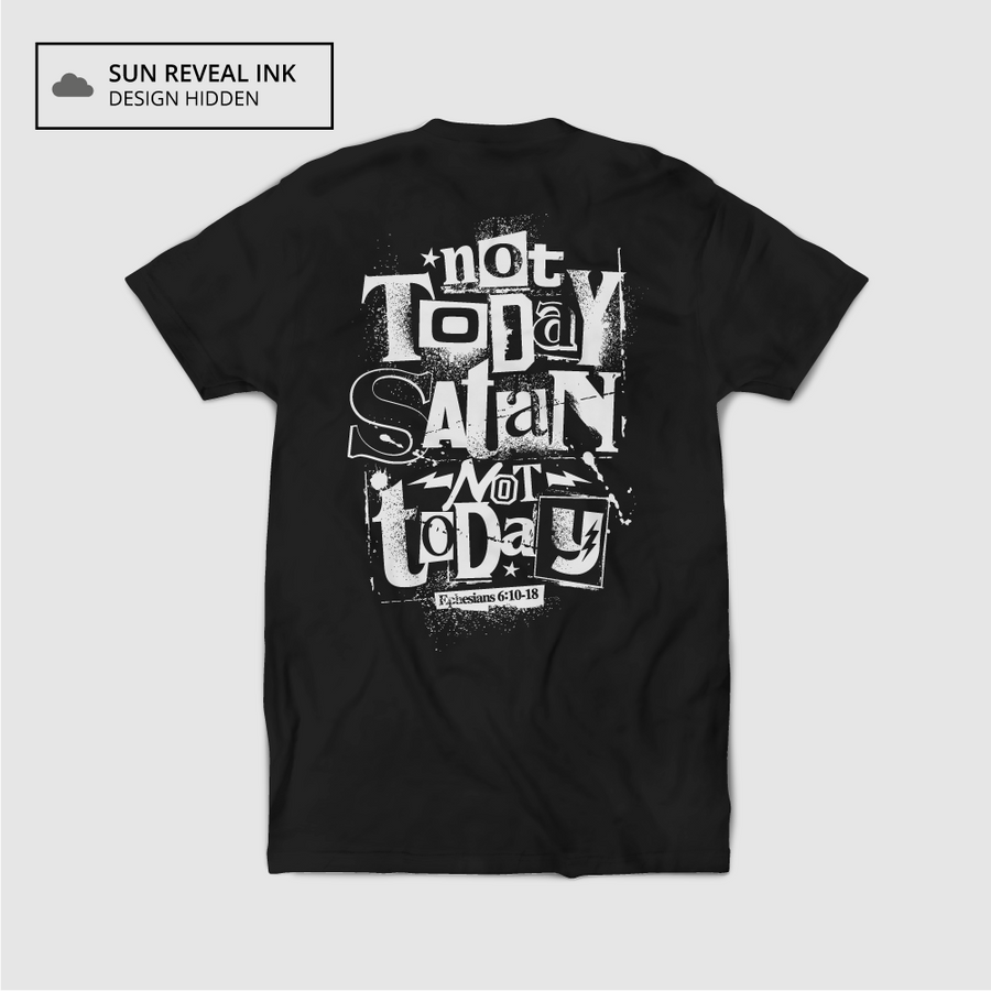Not Today Satan Tee - Sun Reveal Ink